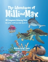 The Adventures of Milli and Max: ABC Companion Colouring Book 1779417551 Book Cover