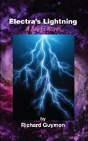 Electra's Lightning: A Sci-Fi Novel B0GBRW7916 Book Cover