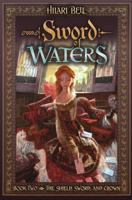 The Sword of Waters 1416905979 Book Cover