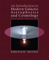 An Introduction to Modern Galactic Astrophysics And Cosmology 0805303472 Book Cover