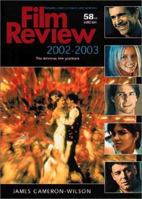Film Review 2002-2003: Includes Video Releases and Websites (Film Review) 1903111463 Book Cover