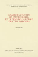 L'Amour Lointain de Jaufr� Rudel Et Le Sens de la Po�sie Des Troubadours 0807890057 Book Cover