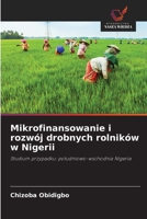 Mikrofinansowanie i rozwój drobnych rolników w Nigerii 6209679765 Book Cover