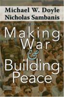 Making War and Building Peace: United Nations Peace Operations 069112275X Book Cover