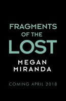 Fragments of the Lost 0399556753 Book Cover