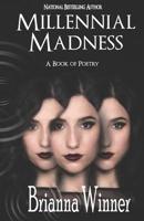 Millennial Madness 1987417283 Book Cover