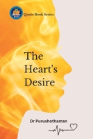 The Heart's Desire: Uplifting Quotes for Success B0CRYZPDD9 Book Cover