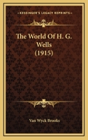 World of HG Wells 1104924854 Book Cover