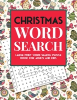 Christmas Word Search Puzzle Book: Christmas & Winter Words, Jumbo Challenging Brain Exercise Games Word Search Puzzles Activity Book for Adult, Give A Holiday Fun... Perfect Gifts B08N9DP69D Book Cover