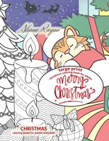 Merry Christmas large print christmas coloring book for adults. Christmas coloring books for adults relaxation: Christmas large print coloring book B08P3JTTZH Book Cover