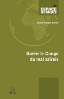 Guérir le Congo du mal zaïrois (Espace Afrique) (French Edition) 2806106109 Book Cover