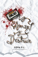 Amar y Destruir: Edición ilustrada (Spanish Edition) B0F45QW34V Book Cover