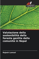 Valutazione della sostenibilità della foresta gestita dalla comunità in Nepal 6205735709 Book Cover