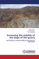 Increasing the stability of the slope of the quarry 6206145301 Book Cover