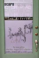 The Mission (issues edition) 1478342579 Book Cover