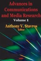 Advances in Communications and Media Research, Volume 1 1590332156 Book Cover