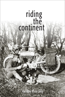 Riding the Continent 1553805569 Book Cover