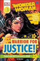 Wonder Woman: Warrior for Justice! (DK Readers L3) 1465460667 Book Cover