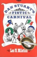 Dan Stuart's Fistic Carnival 089096615X Book Cover