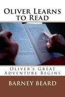 Oliver Learns to Read 1548215368 Book Cover