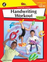 The 100+ Series Handwriting Workout: Cursive 1568229070 Book Cover