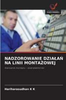 Nadzorowanie DzialaN Na Linii MontaZowej 6209297404 Book Cover