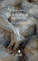 Un chemin de croix: Psycho-oncologie et médecine générale 2850712620 Book Cover