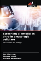 Screening di emolisi in vitro in ematologia cellulare 6203507520 Book Cover