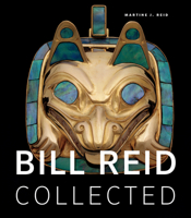 Bill Reid Collected 177162115X Book Cover