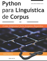 Python para Linguística de Corpus: Guia Prático B08SZ6GRLX Book Cover