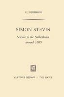 Simon Stevin: Science in the Netherlands Around 1600 902470779X Book Cover