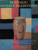 Revivals! Diverse Traditions 1920-1945: The History of Twentieth-Century American Craft 0810919559 Book Cover