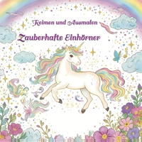 Zauberhafte Einhörner: Reimen und Ausmalen (German Edition) 3982703395 Book Cover