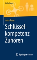 Schl?sselkompetenz Zuh?ren 3658271876 Book Cover