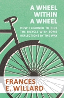 How I Learned to Ride the Bicycle: Reflections of an Influential 19th Century Woman