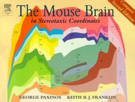 The Mouse Brain in Stereotaxic Coordinates, Deluxe Second Edition (with CD-ROM) 0123910579 Book Cover