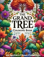 The Grand Tree Coloring Book: A Journey Through the Forest B0CP9M2J98 Book Cover