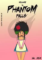 Welcome To Phantom Falls no. 2 & 3 B0DSSW5NTV Book Cover