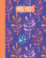 Mind Maps: Notebook for Mind Mapping, Brainstorming, and Visual Thinking at Work, School, and Home Playful Fun Botanical Pattern Soft Cover Design in Blue, Orange, and Pink 1673708684 Book Cover