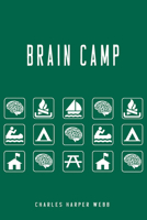 Brain Camp 0822963388 Book Cover