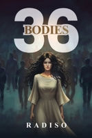 36 Bodies B0GSSHY5G2 Book Cover