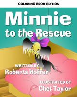 Minnie to the Rescue: Coloring Book Edition 1941278515 Book Cover
