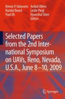 Selected Papers from the 2nd International Symposium on Uavs, Reno, U.S.A. June 8-10, 2009 9400791585 Book Cover