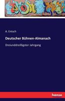 Deutscher Buhnen-Almanach 3741119563 Book Cover