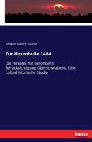 Zur Hexenbulle 1484 3743420430 Book Cover