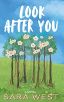 Look After You B0GWZZ4W2B Book Cover