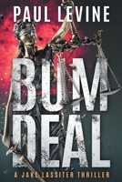 BUM DEAL 1503951715 Book Cover