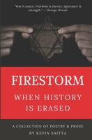 Firestorm: When History is Erased B084WGS1SC Book Cover