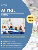 MTEL History (06) Study Guide: Test Prep and Practice Questions for the Massachusetts Test for Educator Licensure 1637980817 Book Cover