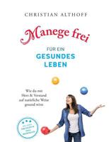 Manege Frei Für Ein Gesundes Leben (German Edition) 3749408750 Book Cover